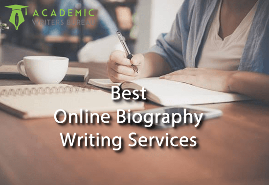 Best Online Biography Writing Services