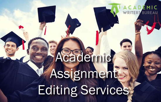 Custom Academic Assignment Editing Services