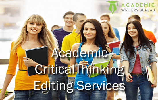 Custom Academic Critical Thinking Editing Services