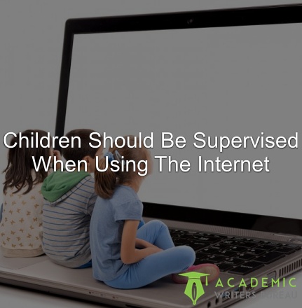children-should-be-supervised-when-using-the-internet