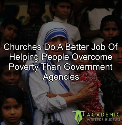 churches-do-a-better-job-of-helping-people-overcome-poverty-than-government-agencies