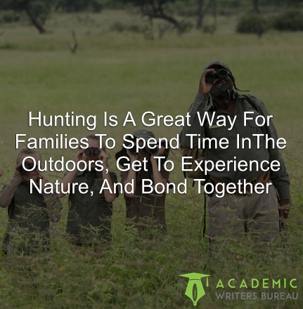 hunting-is-a-great-way-for-families-to-spend-time-in-the-outdoors-get-to-experience-nature-and-bond-together