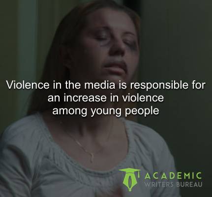 Violence in the media is responsible for an increase in violence among young people